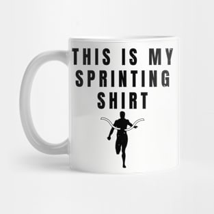 This Is My Sprinting Shirt Athlete Gift Mug